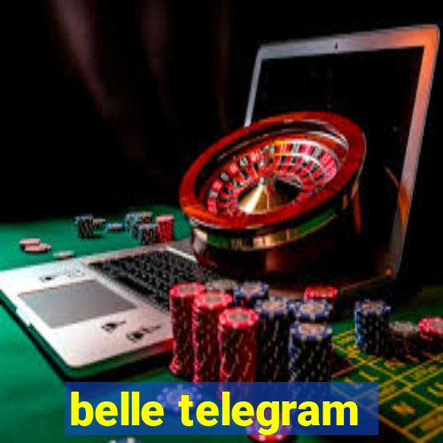 belle telegram